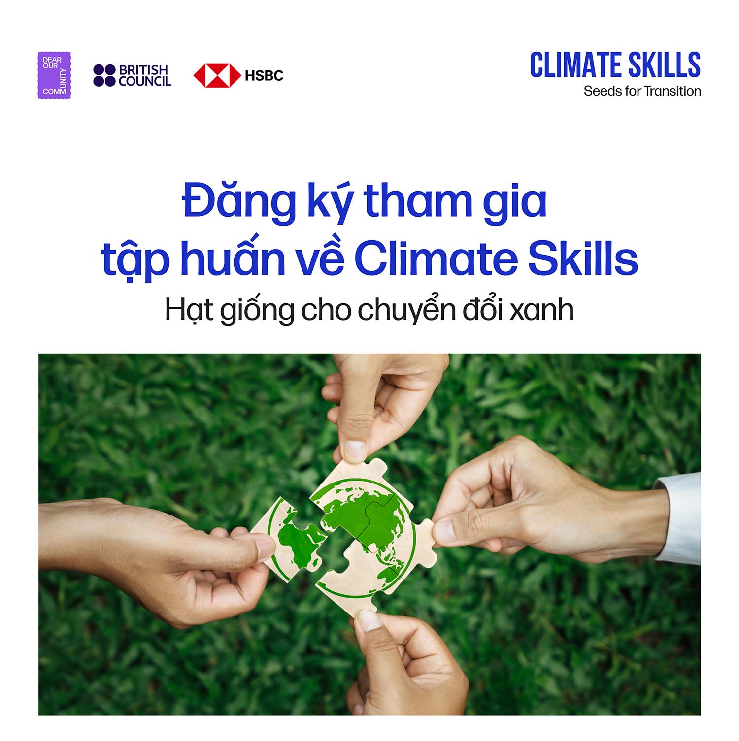 Tập huấn Kỹ năng về khí hậu - Hạt giống cho chuyển đổi xanh: Từ ý tưởng đến hiện thực hoá dự án về biến đổi khí hậu - Cơ hội nhận vốn hạt giống lên đến 40 triệu VND/dự án