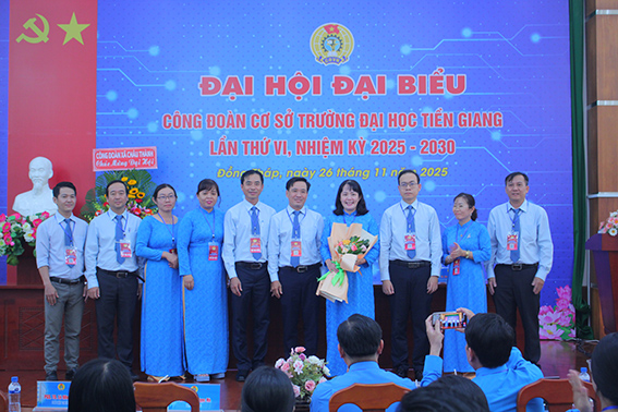 Đại hội Công đoàn Trường Đại học Tiền Giang lần thứ VI: Nâng cao chất lượng giảng dạy, đẩy mạnh chuyển đổi số và bảo vệ quyền lợi đoàn viên