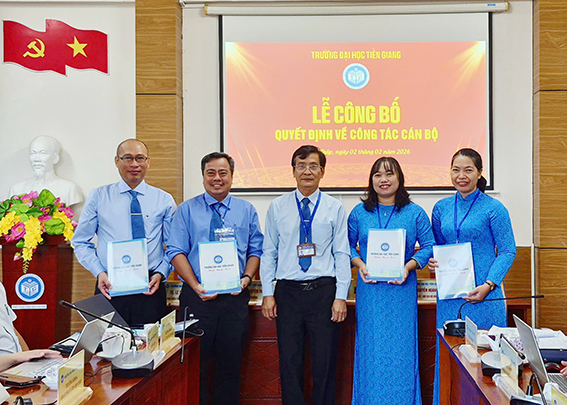 Trường Đại học Tiền Giang tổ chức lễ công bố và trao quyết định bổ nhiệm lãnh đạo các đơn vị
