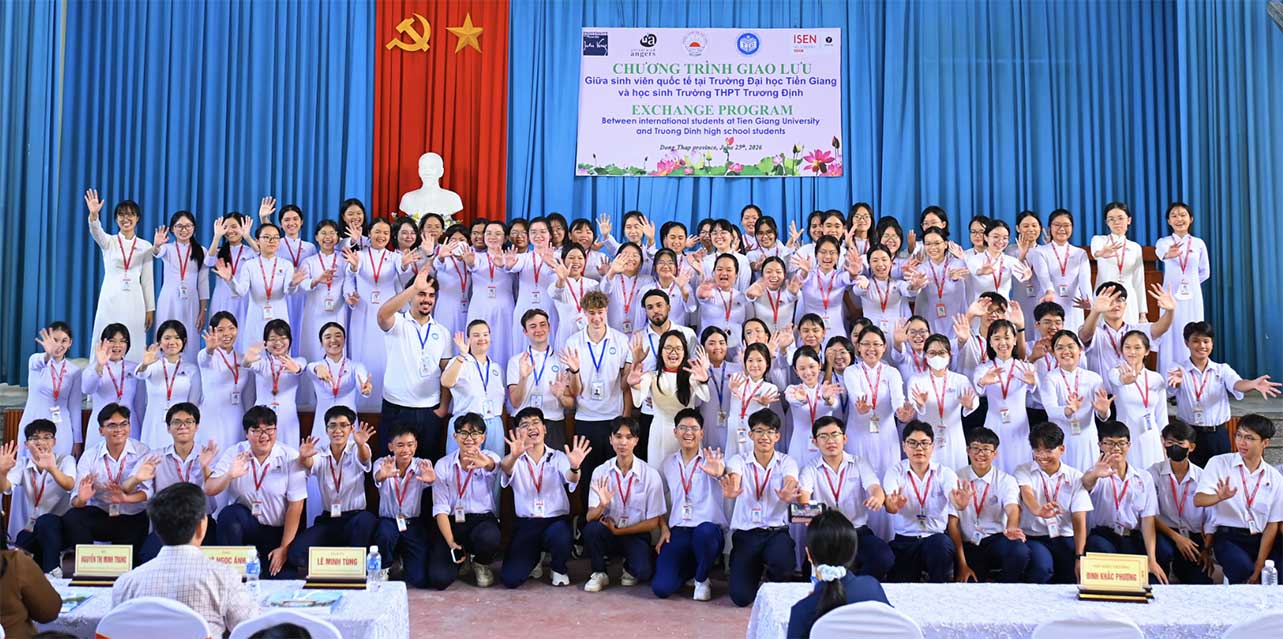 Trường Đại học Tiền Giang mang không gian giao lưu quốc tế đến học sinh Trường THPT Trương Định