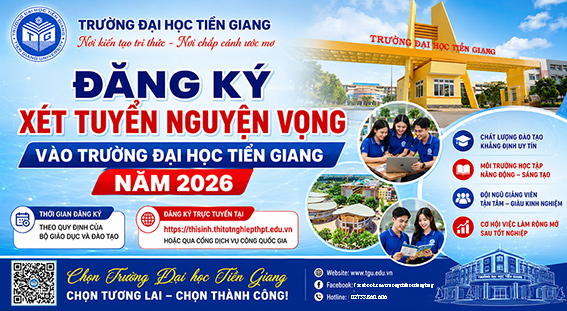 Từ 2/7, thí sinh có thể đăng ký nguyện vọng xét tuyển vào Trường Đại học Tiền Giang 