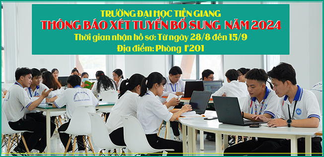 Trường ĐH Tiền Giang xét tuyển bổ sung năm 2024