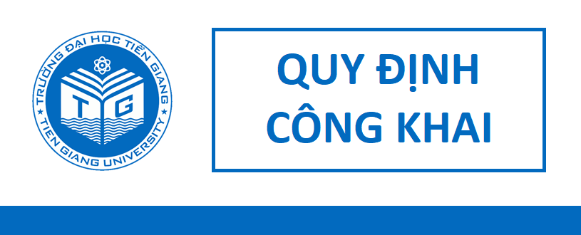 Quy định công khai trong hoạt động Trường Đại học Tiền Giang