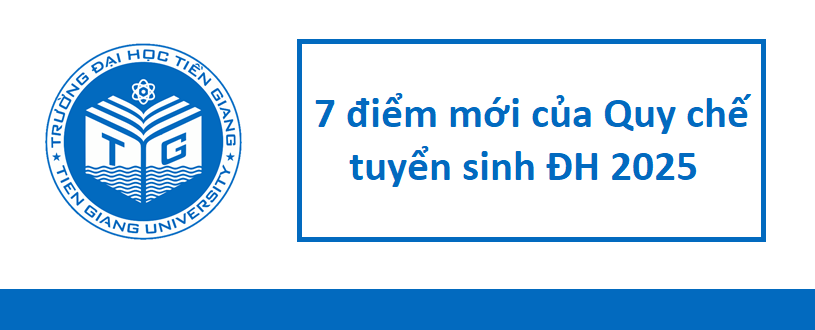 Bộ GD-ĐT công bố 7 điểm mới của quy chế tuyển sinh đại học năm 2025