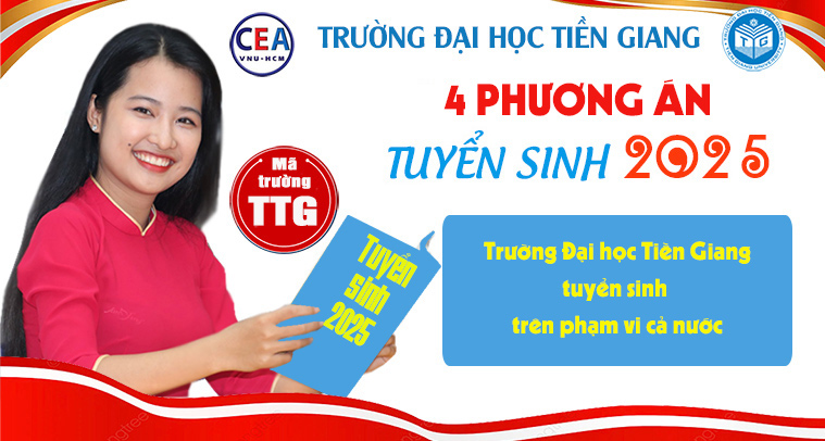 4 phương thức xét tuyển vào Trường Đại học Tiền Giang năm 2025