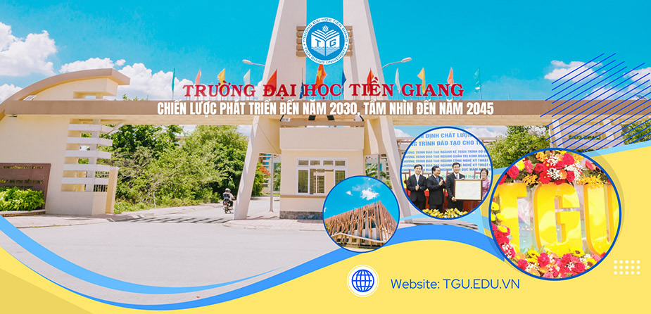 	Quyết định ban hành chiến lược phát triển Trường Đại học Tiền Giang đến năm 2030, tầm nhìn đến năm 